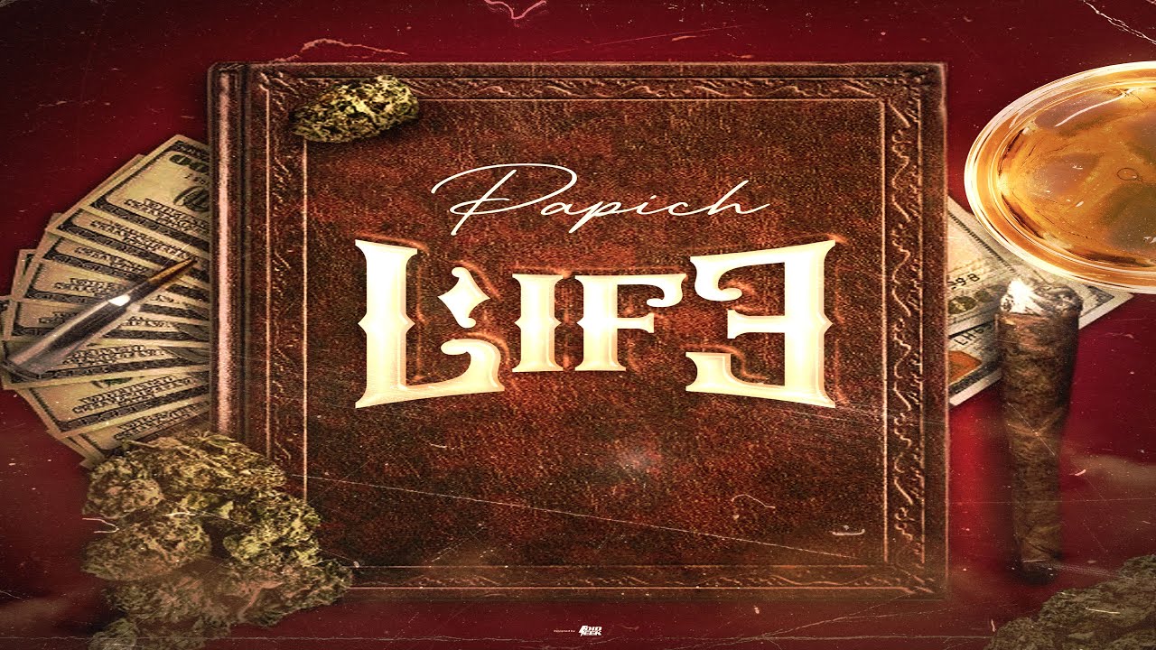 PAPICH - LIFE (AUDIO) 🇬🇫