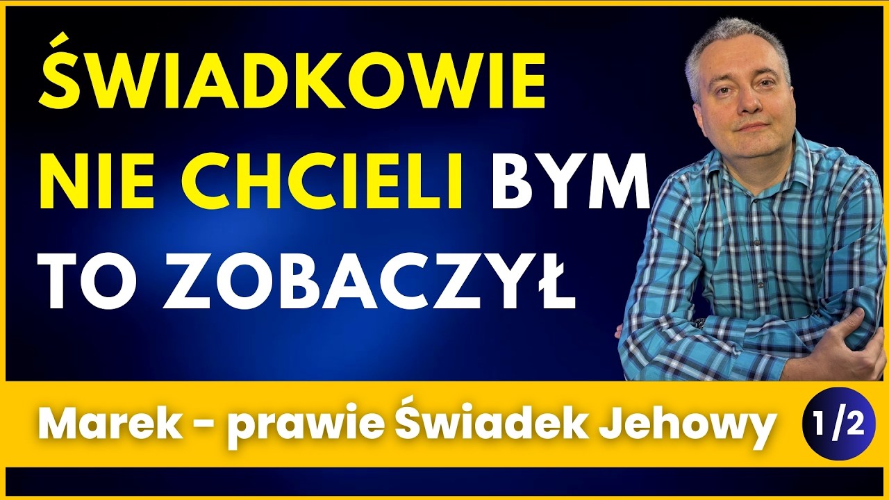 Prawie zostałem świadkiem Jehowy, ale sprawdziłem coś czego nie chcieli - Marek Klimas cz 1 z 2