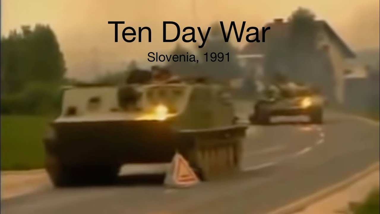 Ten Day War | Slovenia, 1991