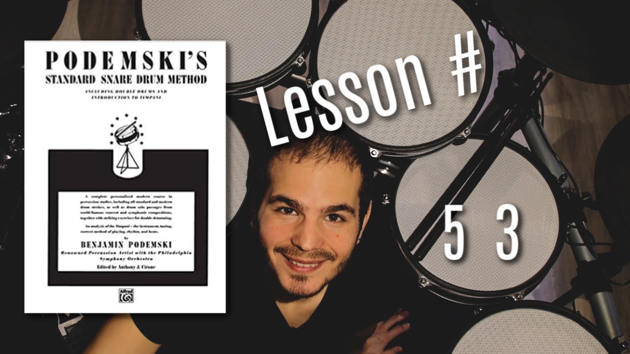 PODEMSKI  Snare Drum Method  LESSON 53