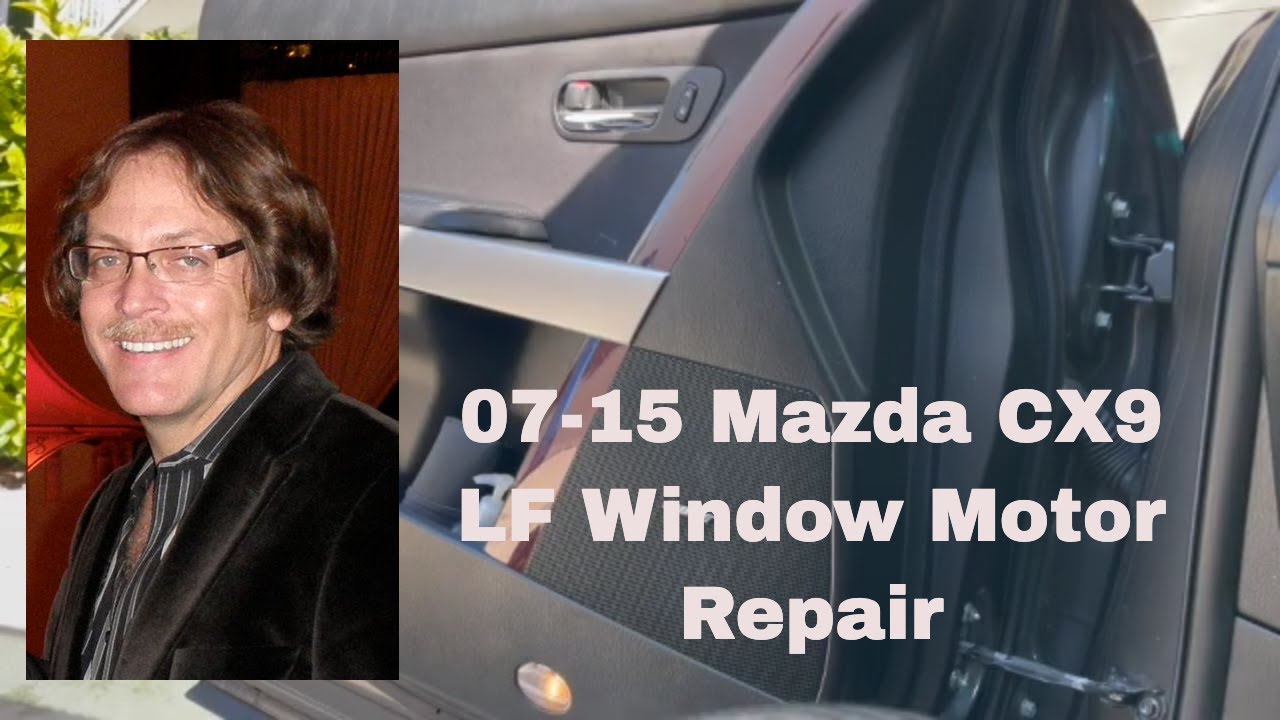 Замена и ремонт мотора стеклоподъемника Mazda CX9 07-15, левый передний