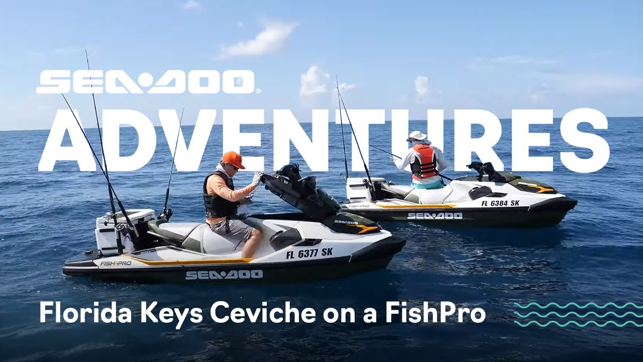 Catch Clean Cook Ceviche On A Sea-Doo FishPro