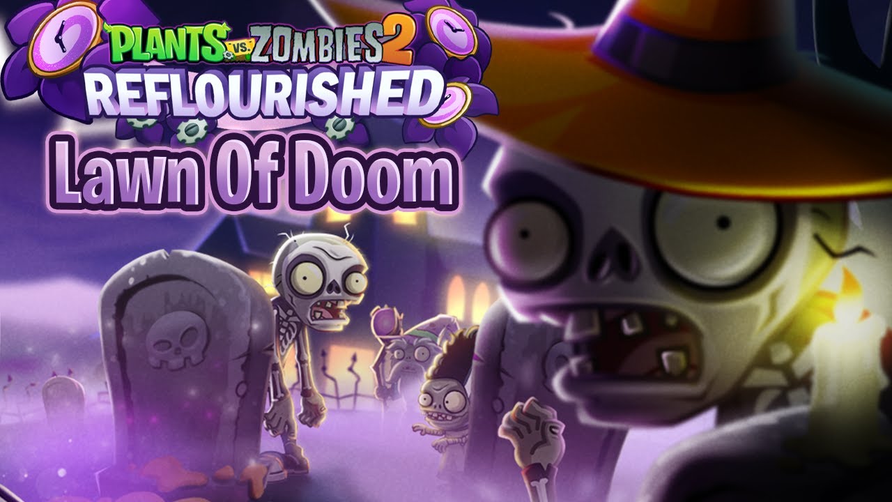 Lawn Of Doom 2024 (Thymed Event) - ALL LEVELS | PvZ 2: Reflourished