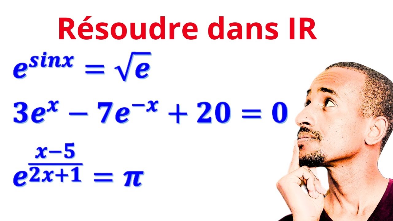 Équations contenant exponentielle