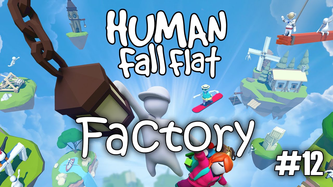 Human Fall Flat | Level 14 - Extra Dreams: Factory