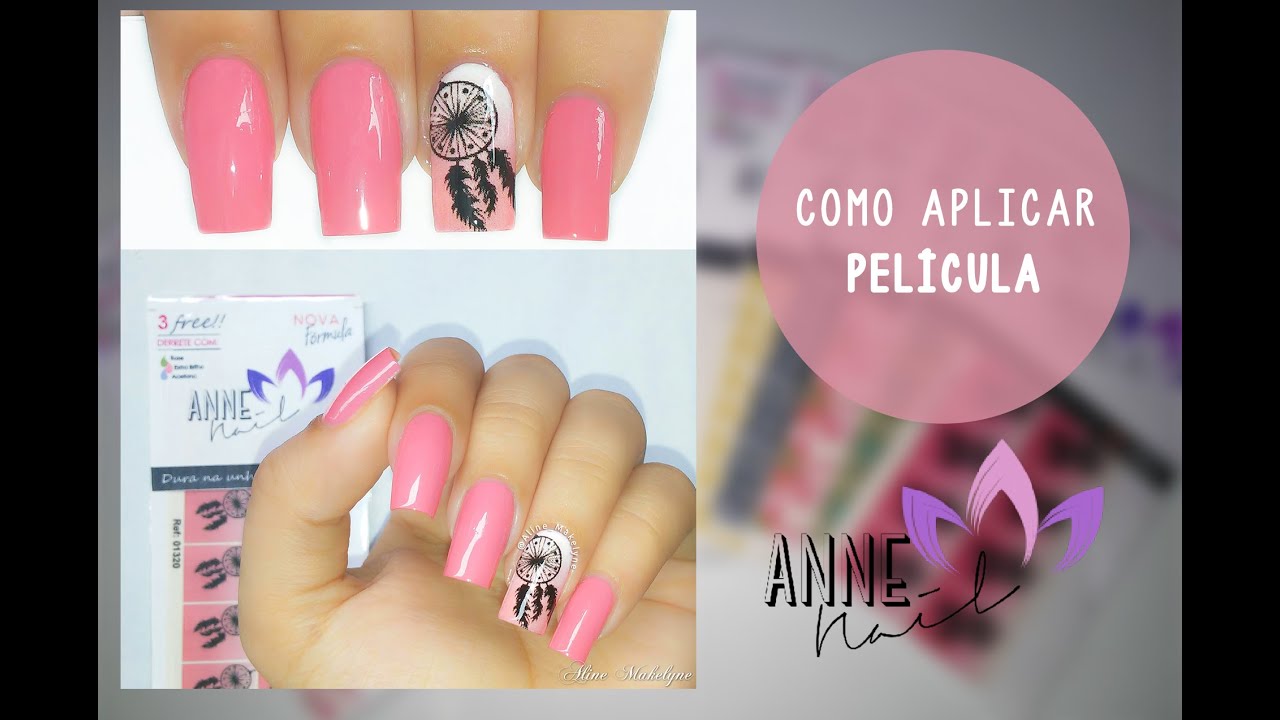 Como Aplicar Pel&iacute;cula Anne Nails