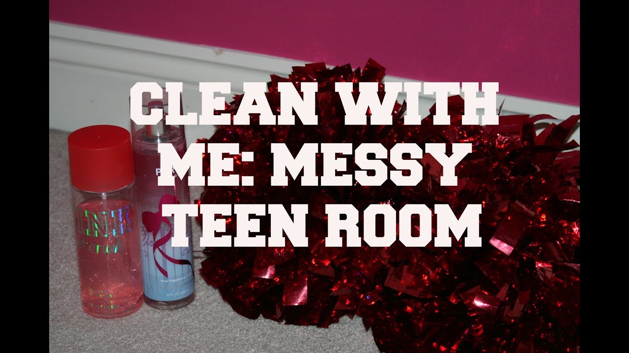 CLEAN WITH ME | CLEANING MOTIVATION 2018 | MESSY TEEN BEDROOM