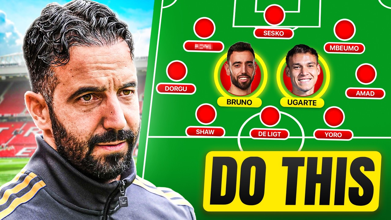 This Is How I'd Change Ruben Amorim’s Manchester United