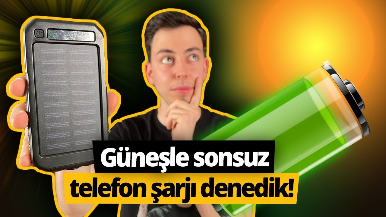 Güneş ile telefonu sonsuz şarj edebilir miyiz? - Güneş enerjili Powerbank denedik!