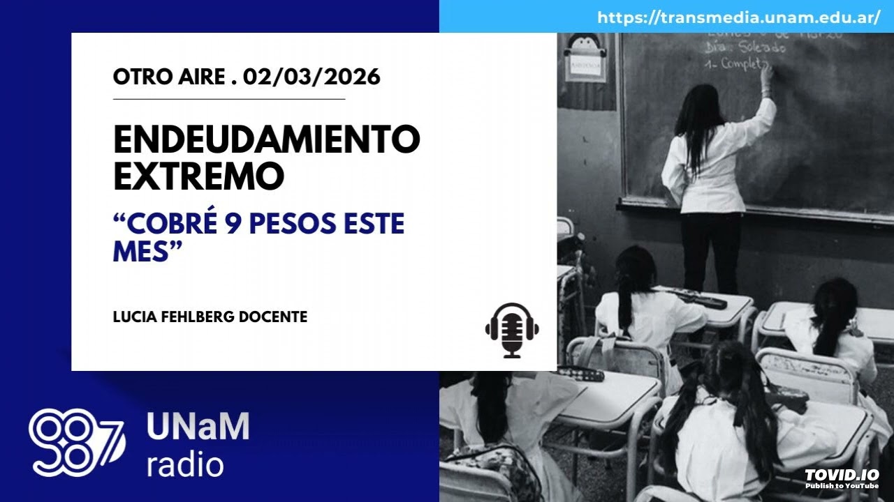 Lucia Fehlberg. Docentes denuncian violencia económica y sobreendeudamiento
