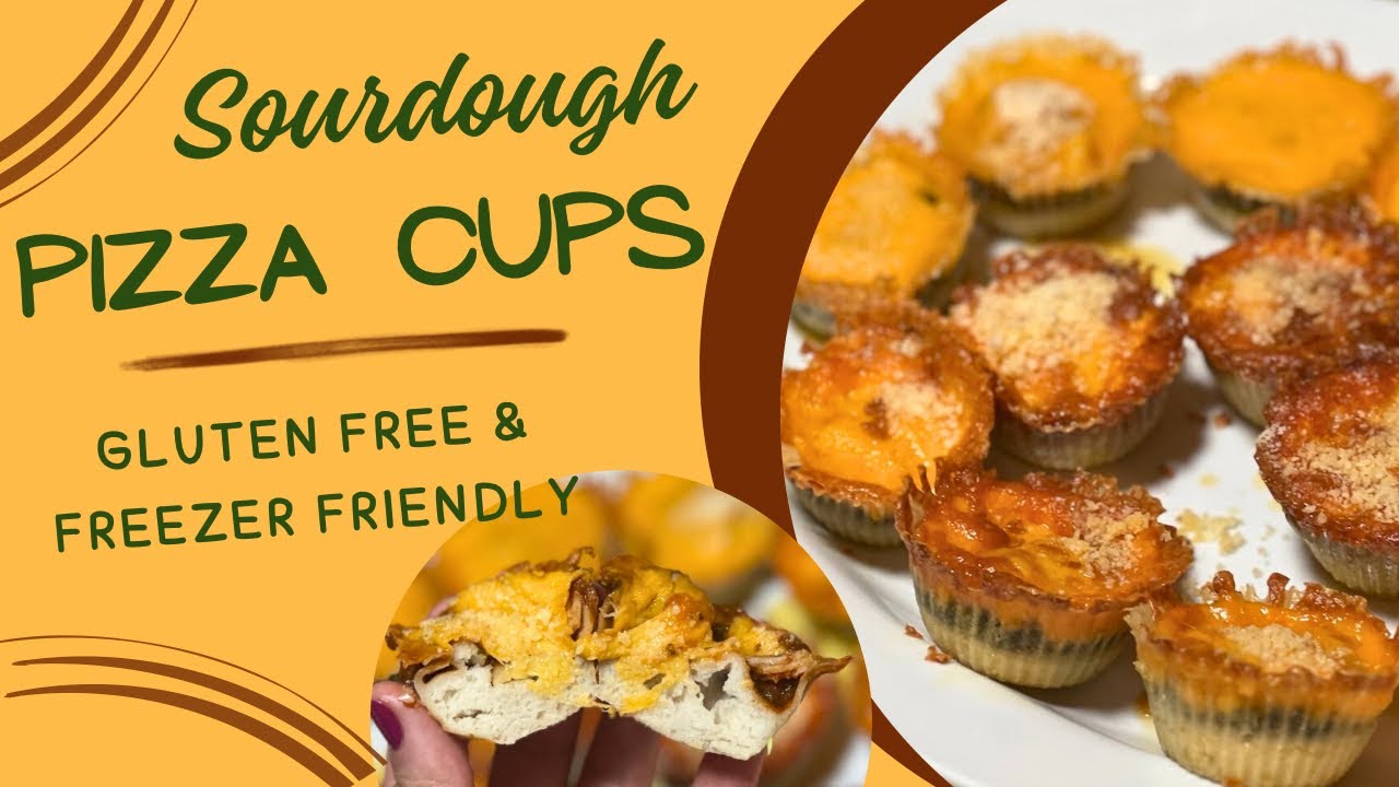 SOURDOUGH PIZZA CUPS | GLUTEN FREE & FREEZER FRIENDLY