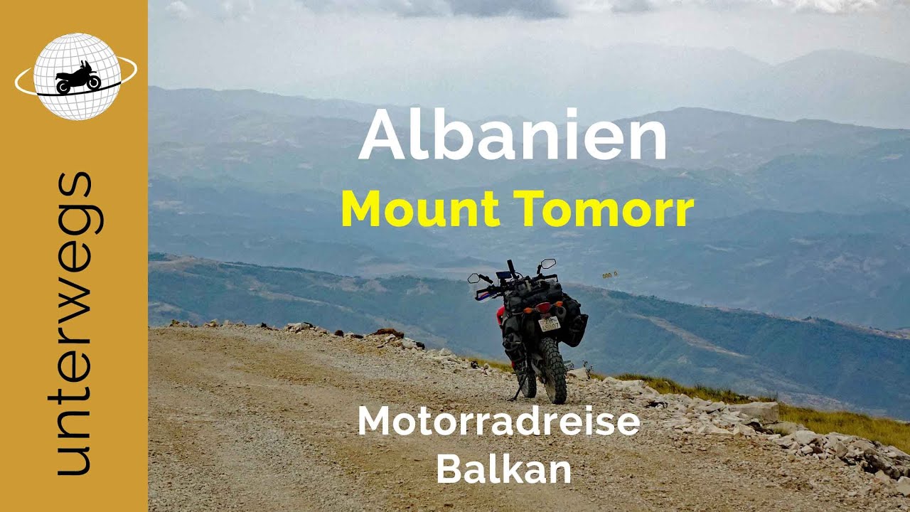 Balkan mit dem Motorrad: Albanien - Mount Tomorr