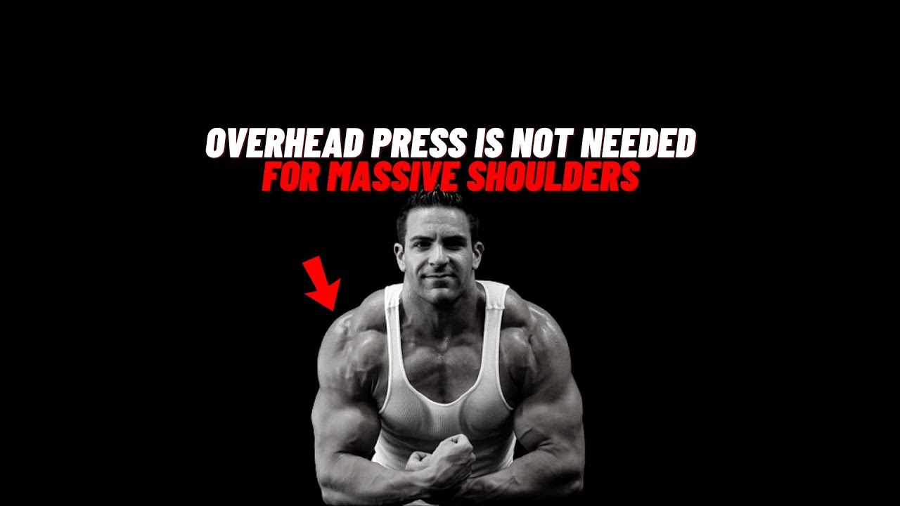 Overhead Press is Not Needed For Massive Shoulders!