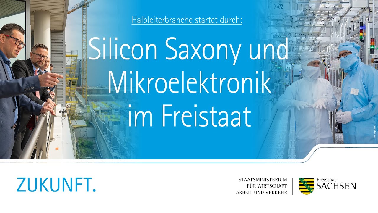 Halbleiterbranche in Sachsen – Silicon Saxony und Mikroelektronik im Freistaat