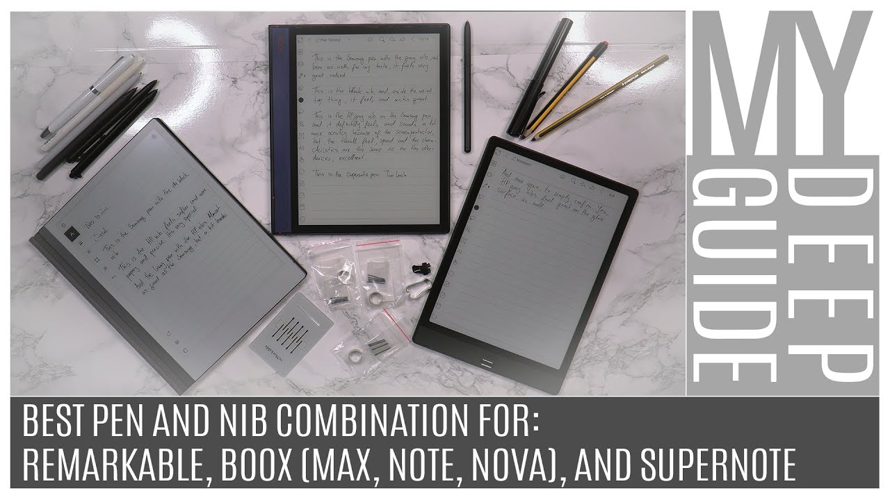 The Best Pen And Nib Combination For Remarkable, Boox (Max, Note, Note Air or Nova), and Supernote