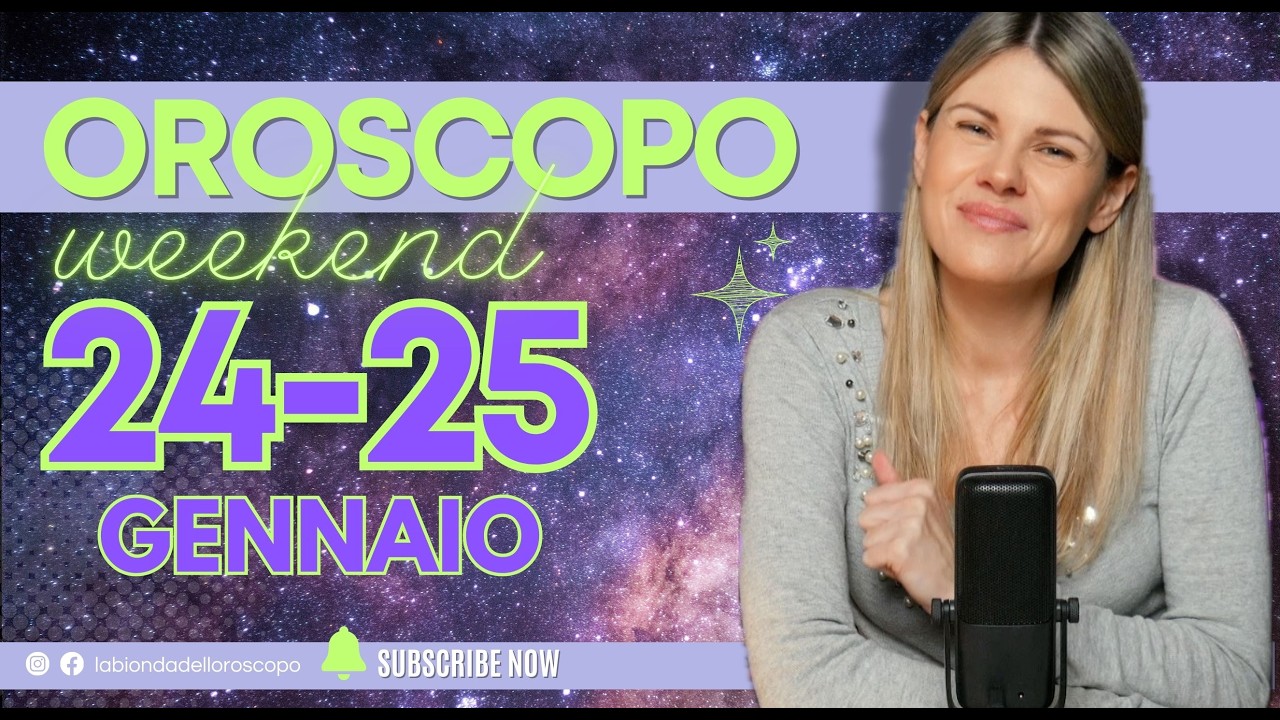 Oroscopo: 24-25 Gennaio 2026