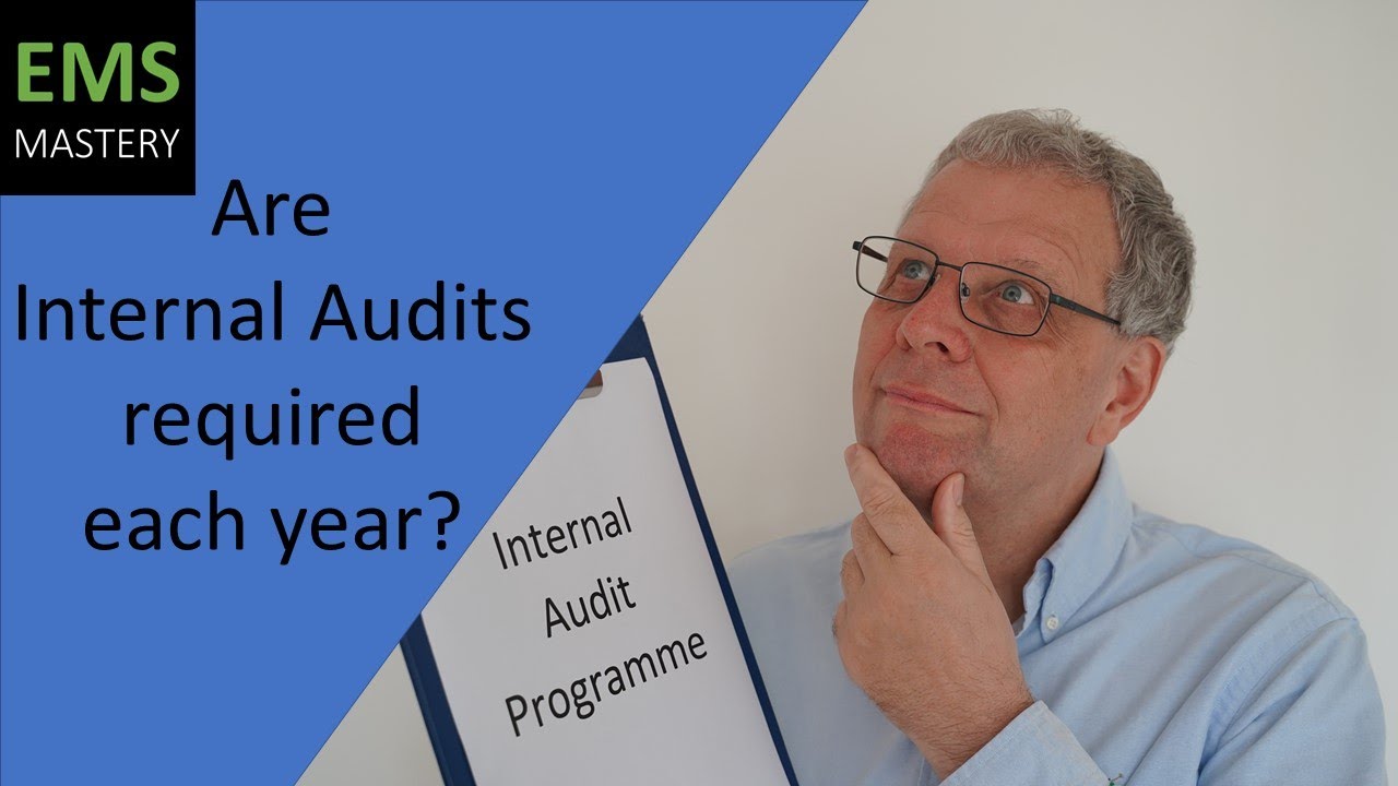 Are EMS Internal Audits required each year?