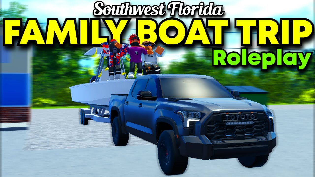 *INSANE* FAMILY BOAT TRIP AND ROLEPLAY IN SOUTHWEST FLORIDA ROBLOX