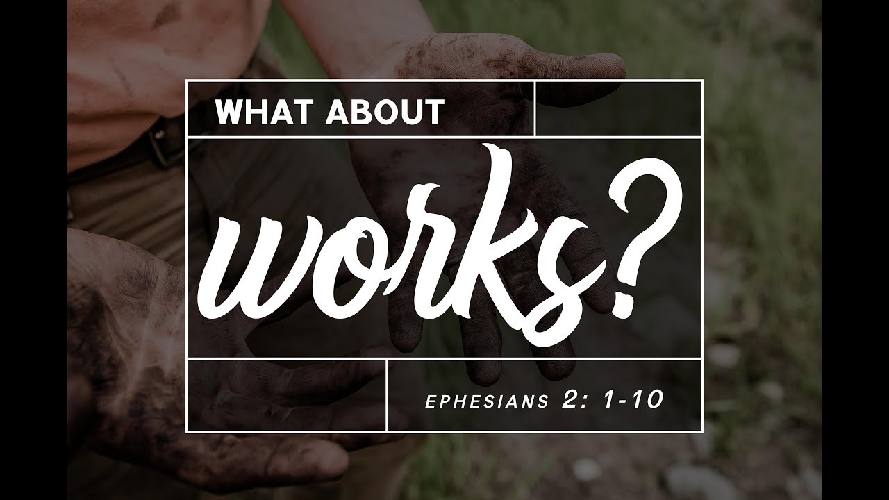 Sermon on Ephesians 2:1-10