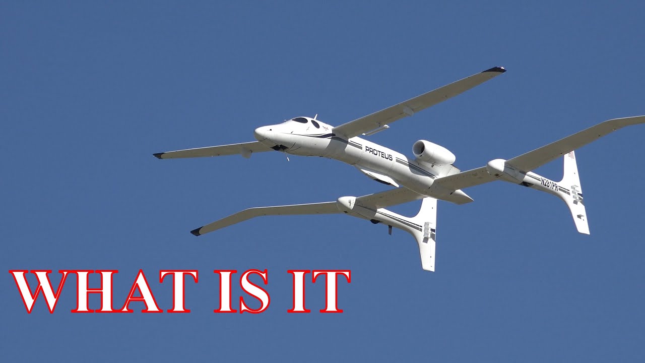 Proteus &ndash; Burt Rutan High Altitude Tandem Wing Composit Aircraft