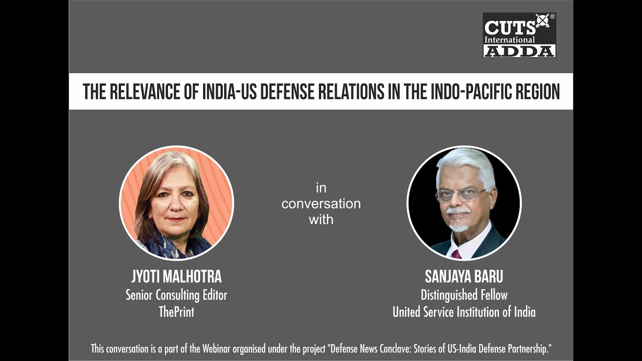 The Relevance of India-US Defense Relations in the Indo-Pacific Region