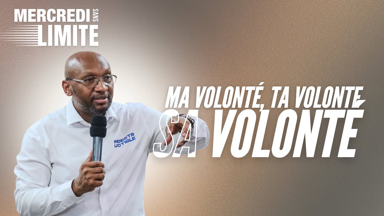 Ma volonté, ta volonté, sa volonté | Pasteur Omer KABUYA