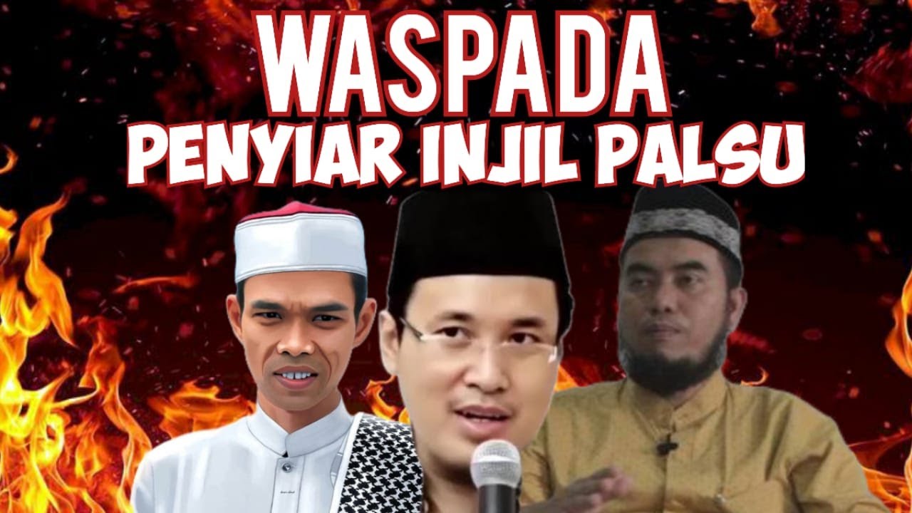 WASPADA INJIL PALSU TELAH DISYIARKAN ISLAM