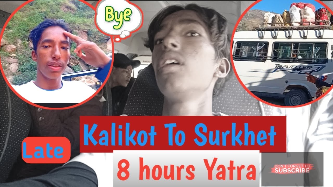 KALIKOT TO SURKHET KO VLOG AUNA LATE VAYO😅 SO 8 HOURS TRAVEL 🤣😂