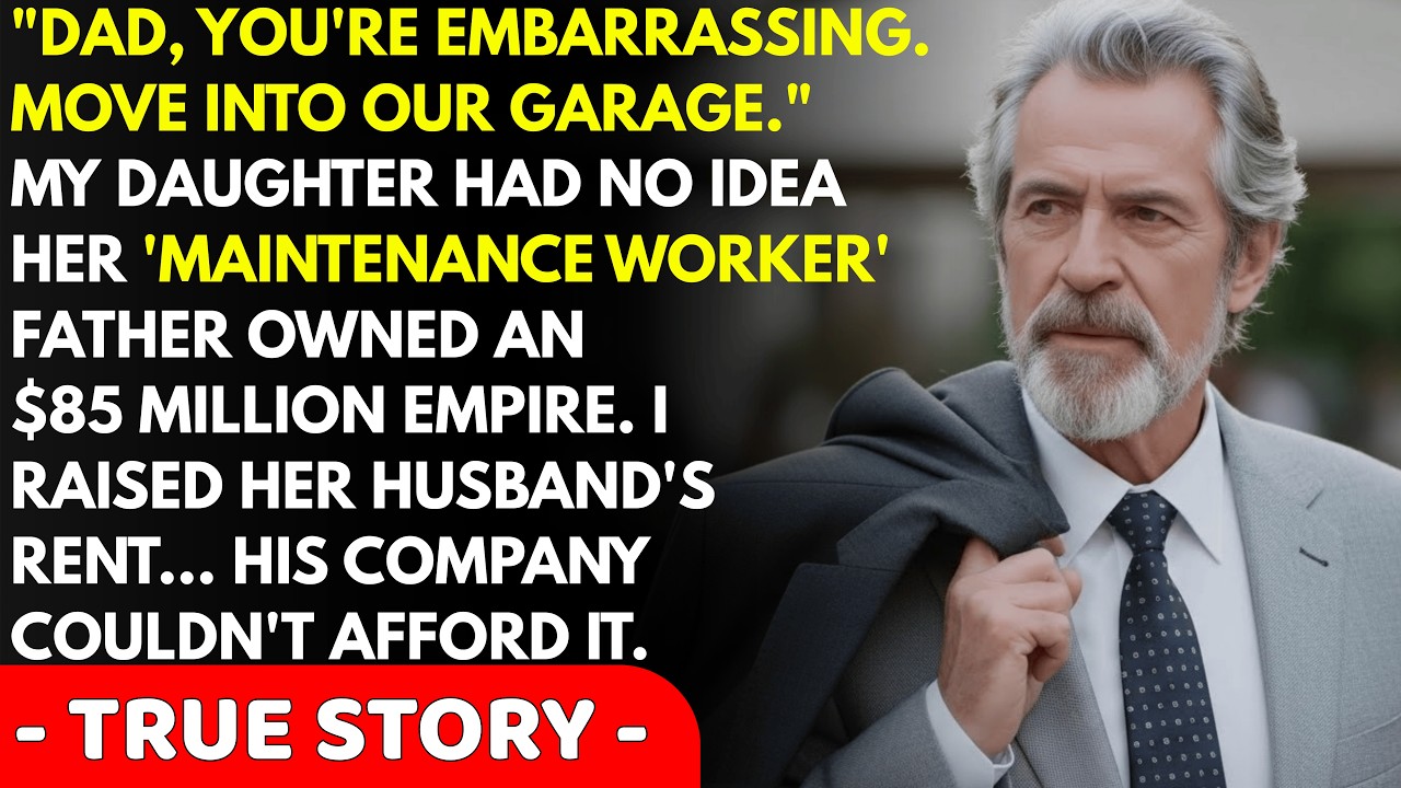 My Daughter Thought I Was Broke — I Own Her Husband's Office Building, Plus An $85 Million Empire