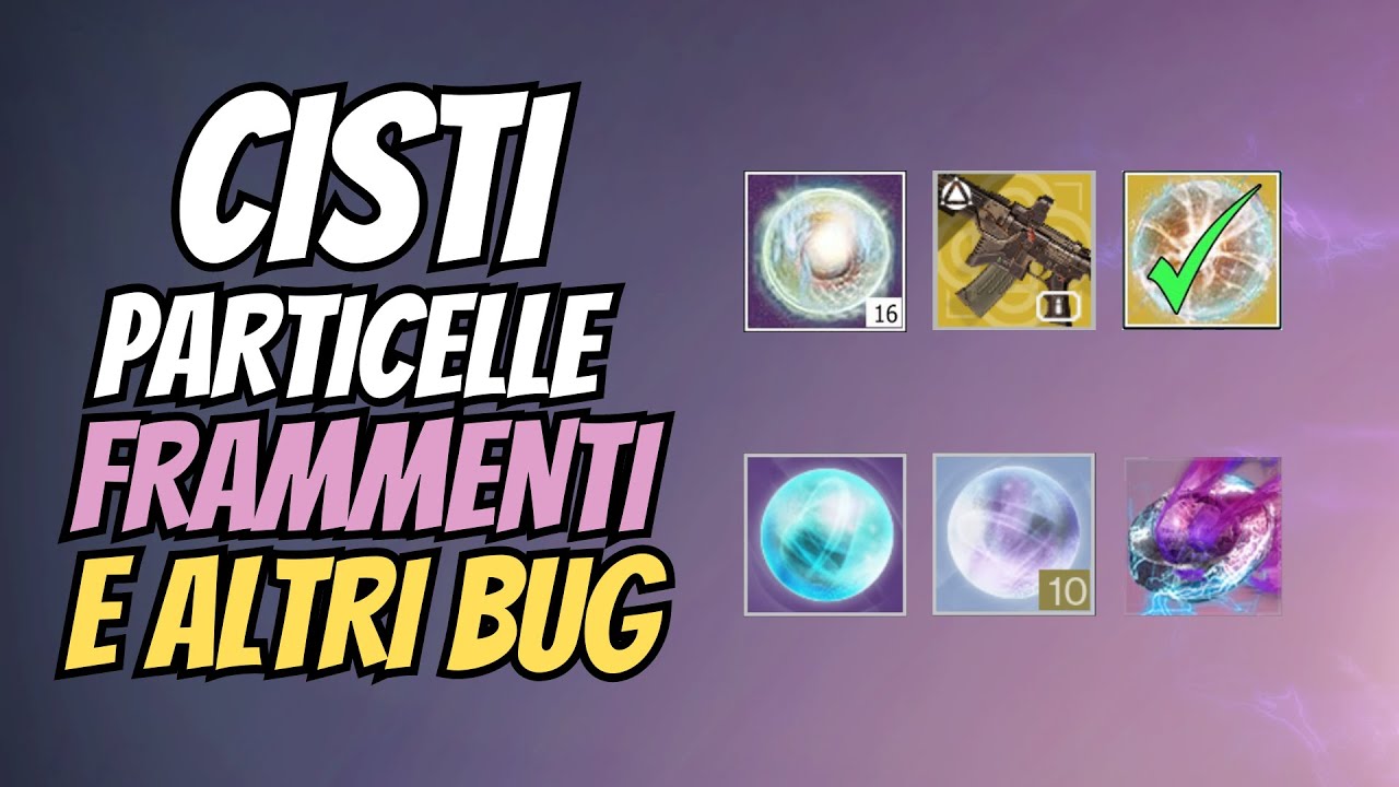 DESTINY 2 - COME RISOLVERE IL PROBLEMA DELLE CISTI E DELLE PARTICELLE LUMINOSE!