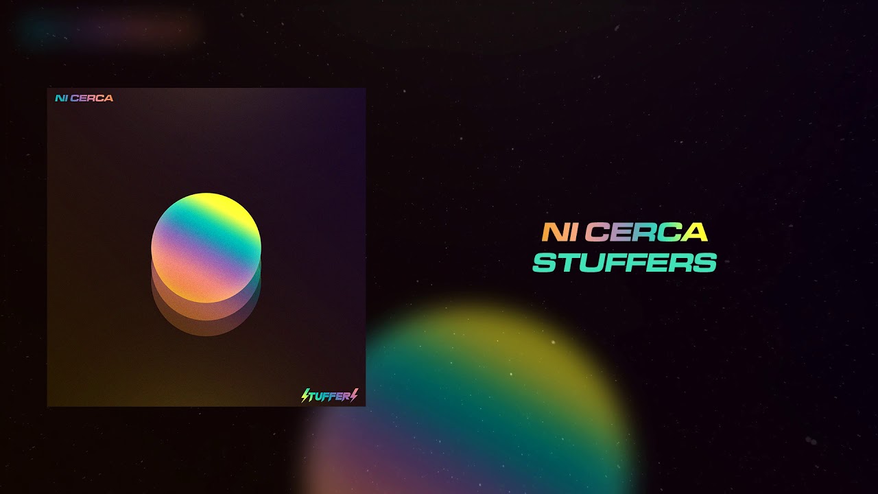 Stuffers - Ni Cerca