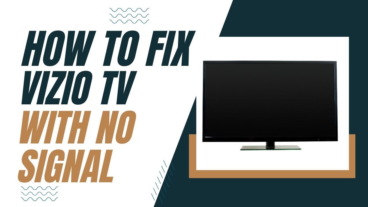 Как исправить отсутствие сигнала на телевизоре Vizio