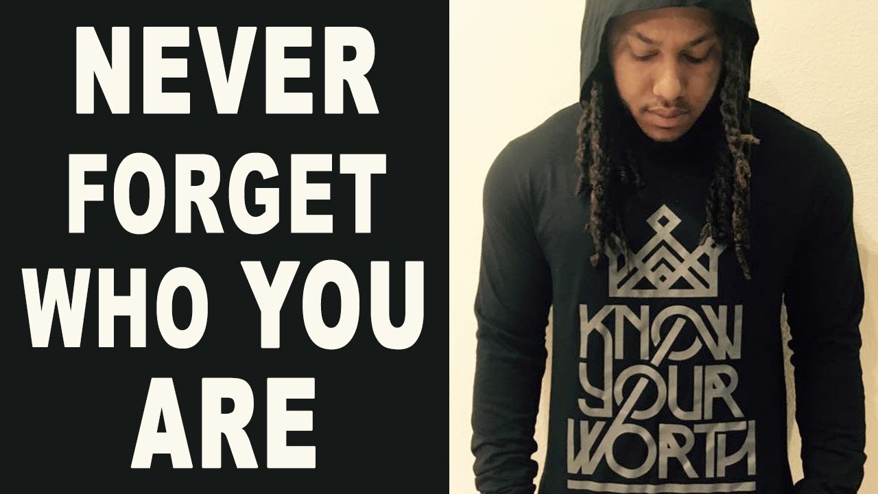 NEVER Forget Who You Are | Trent Shelton