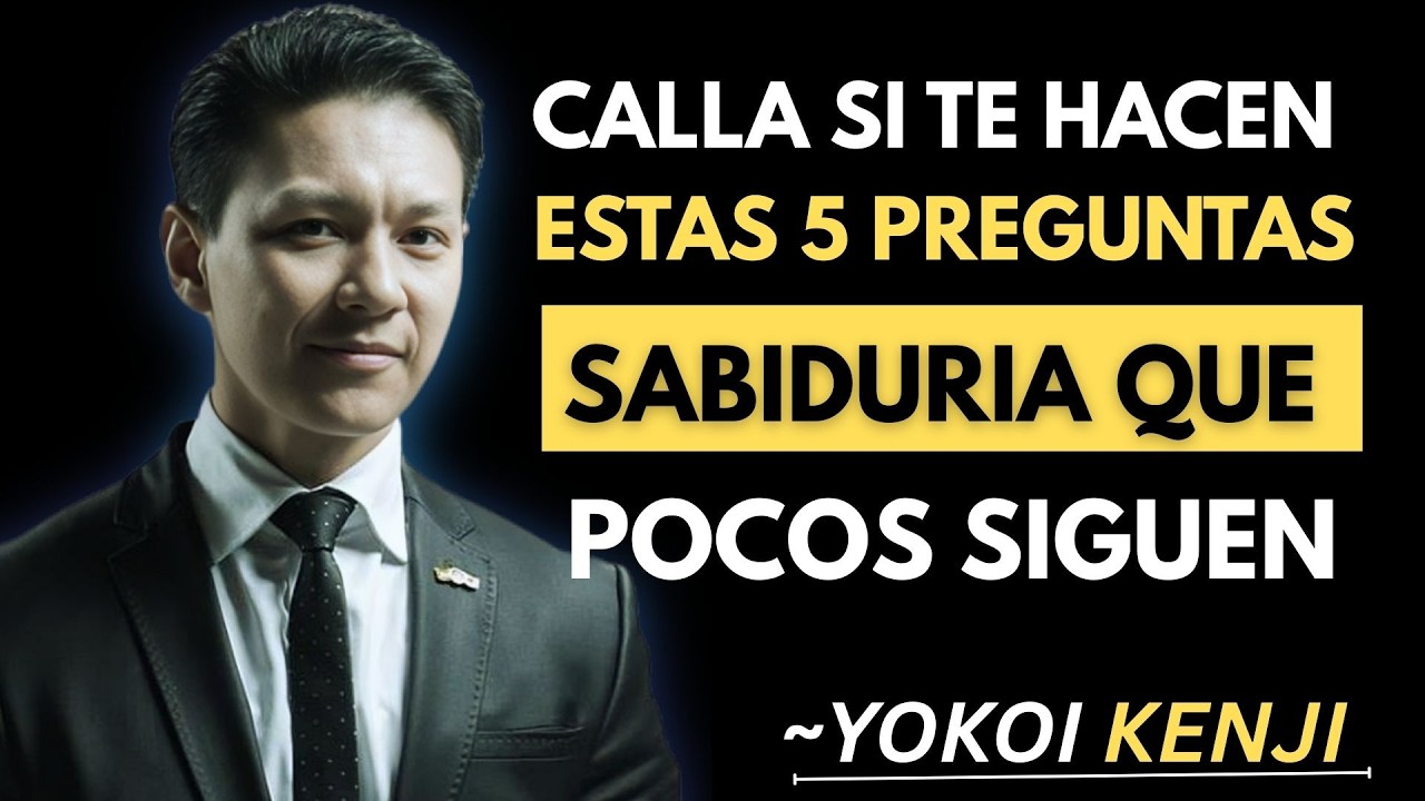 5 Preguntas que Cambiarán tu Vida para Siempre con Yokoi Kenji