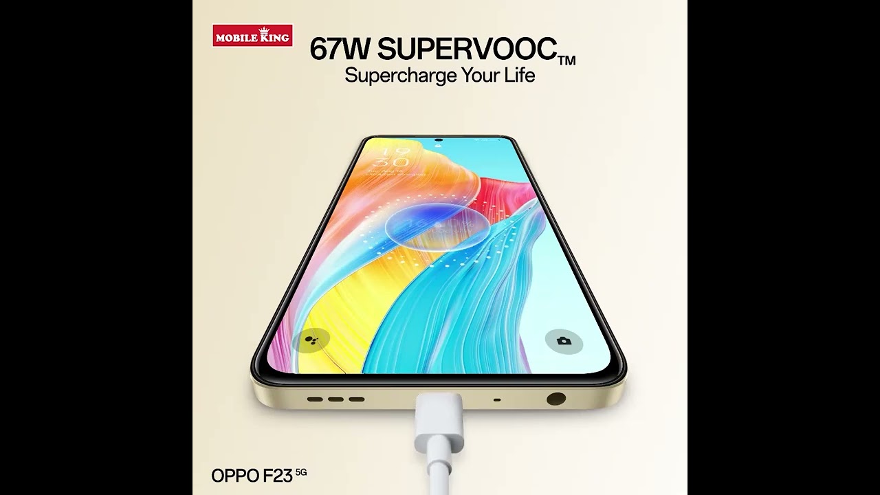OPPO F23 5G | SUPERVOOC | Mobile King