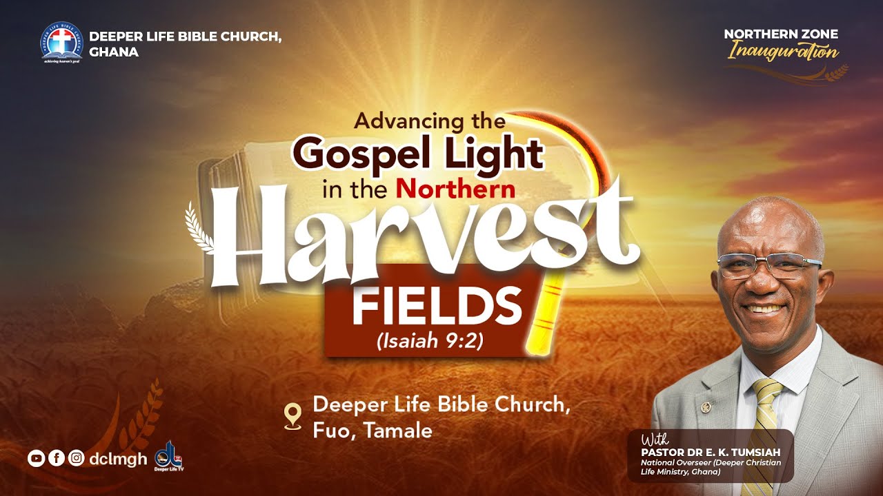 Inauguration of Northern Zone || Deeper Life Bible Church,  Fuo, Tamale