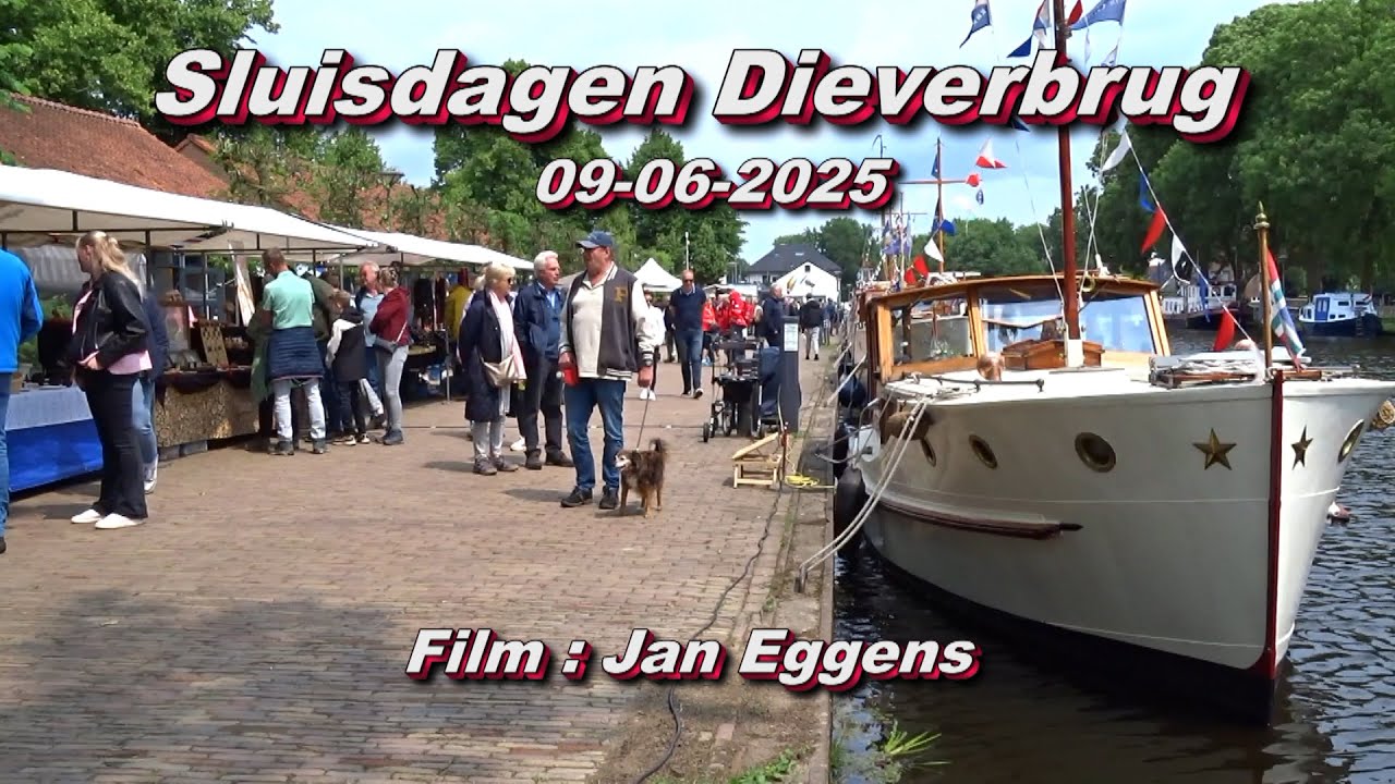 Sluisdagen Dieverbrug 09 06 2025