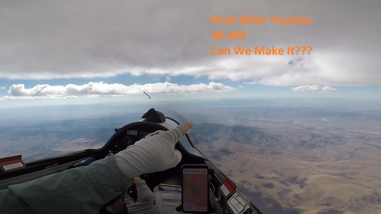 ASW20 / 40 Nautical Miles to Truckee / 24 to 1 Required Glide / 43 to 1 Achieved Glide