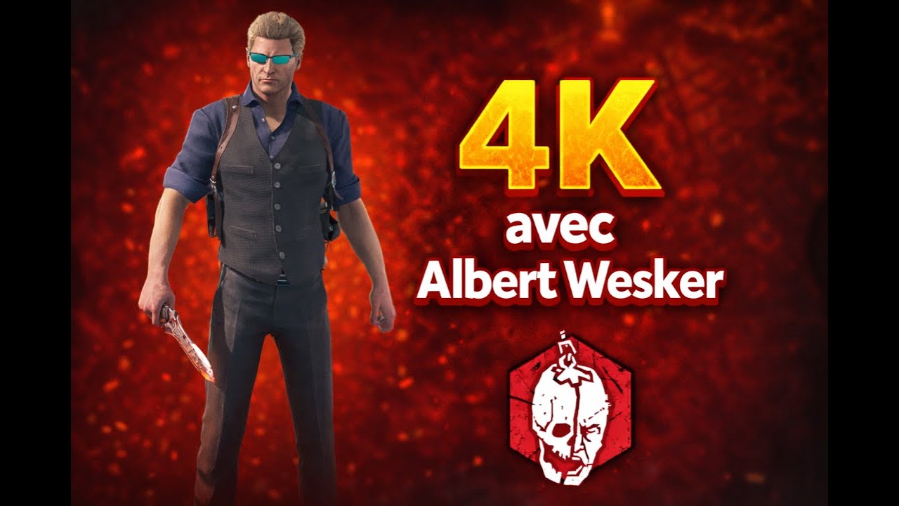 4k avec Albert Wesker | Dead by Daylight