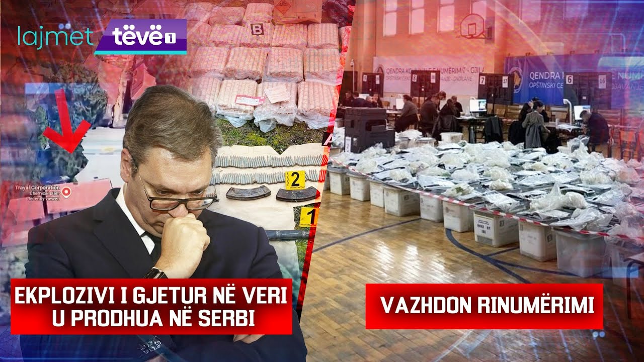 LAJMET QENDRORE - EKPLOZIVI I GJETUR NË VERI U PRODHUA NË SERBI / VAZHDON RINUMËRIMI - 27.01.2026