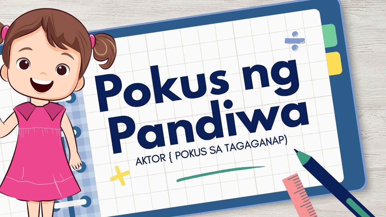 FILIPINO 5 QUARTER 1 LESSON 6 - POKUS NG PANDIWA
