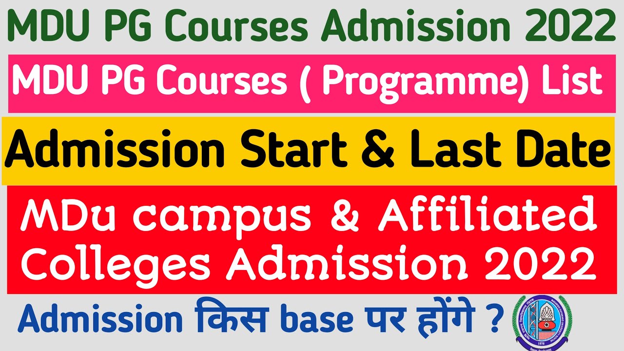 Mdu PG Courses Admission 2022 - 23 | Mdu Campus & Affiliated College Admission | Mdu PG Courses List