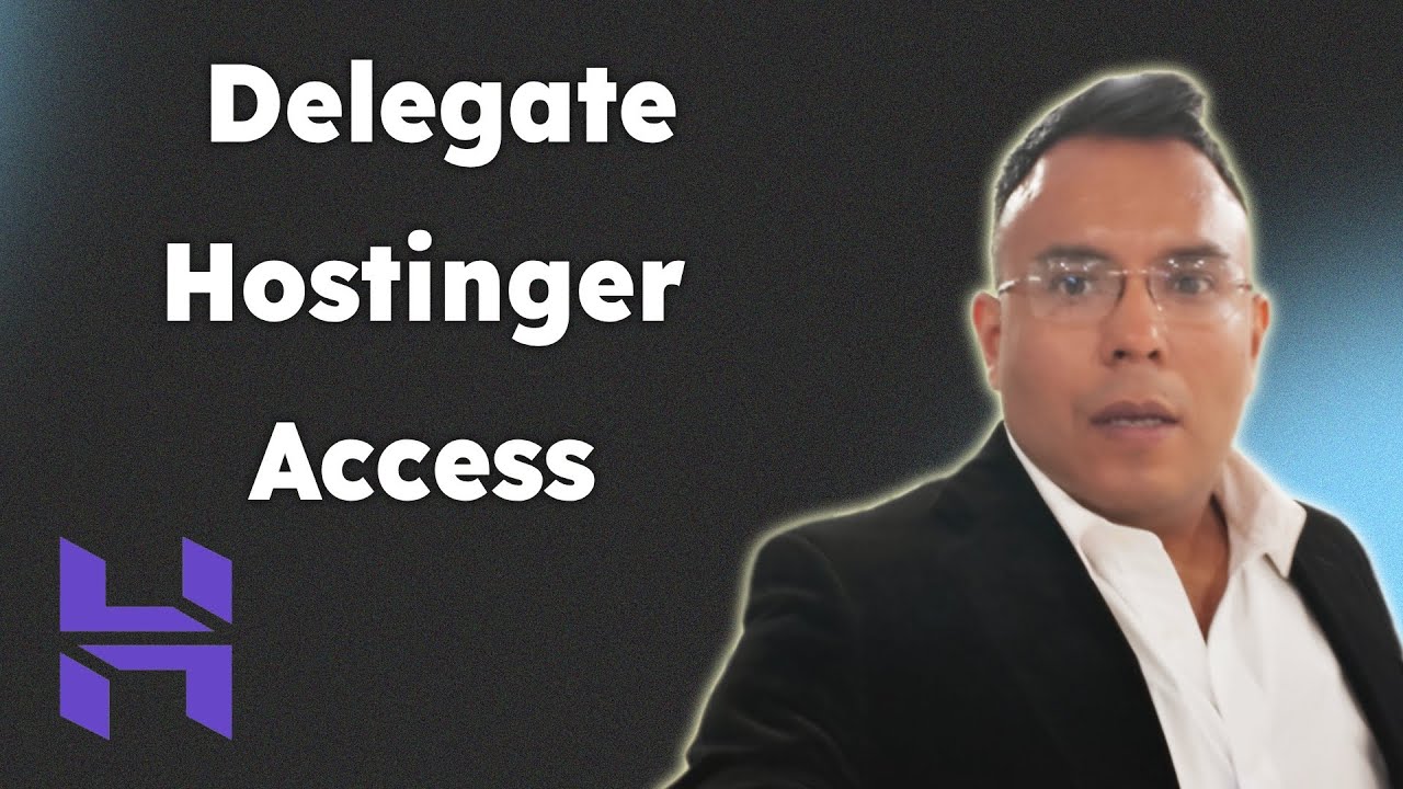 How to Delegate Hostinger Access in 3 Minutes! 2025