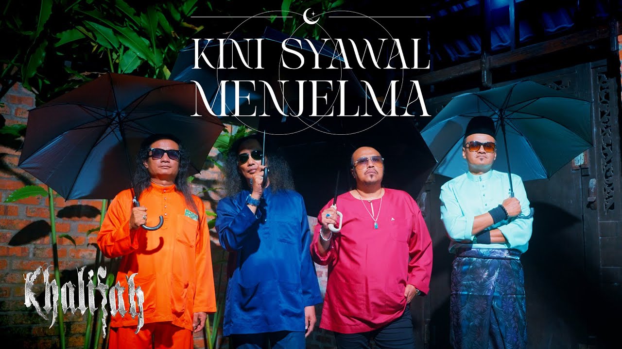 Khalifah - Kini Syawal Menjelma (Official Music Video)