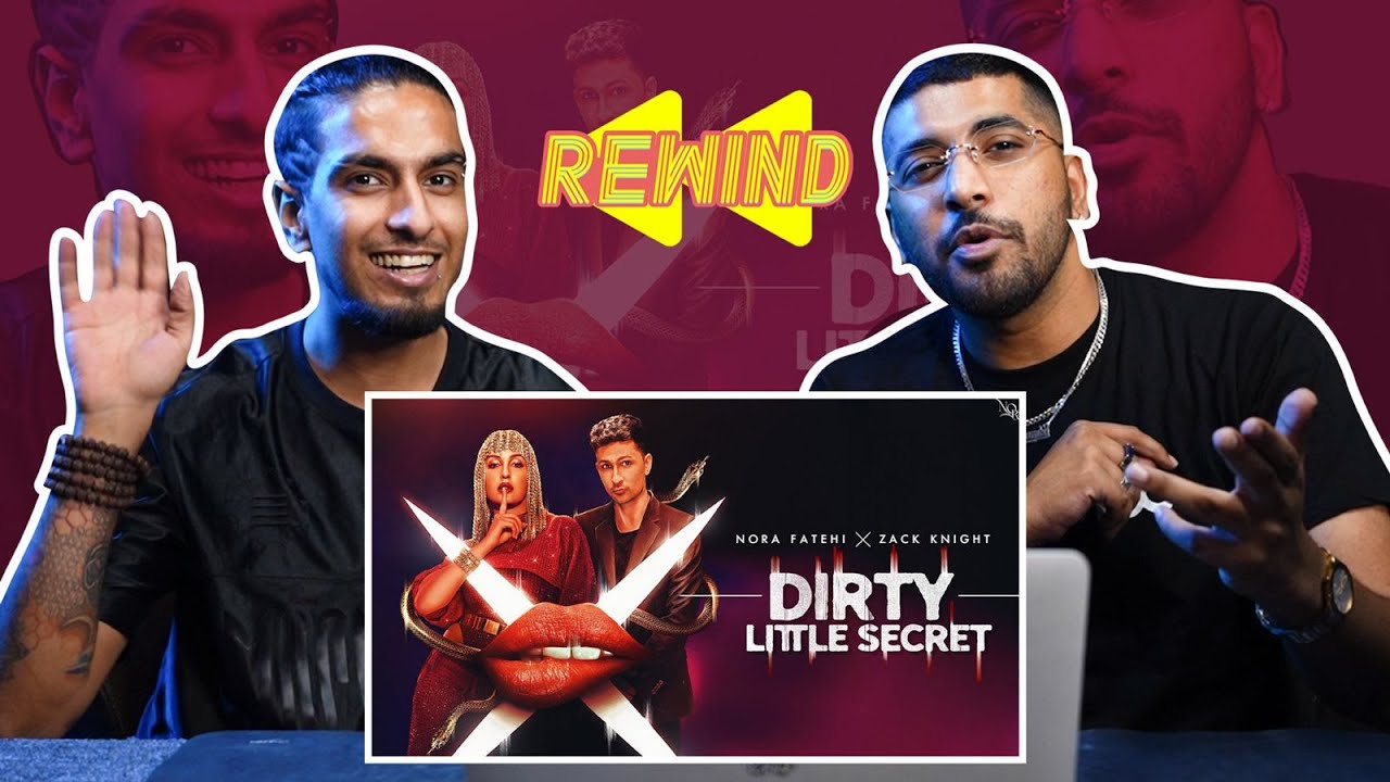 Dirty Little Secret - Nora Fatehi x Zack Knight  | Reaction | Benialla Rewind