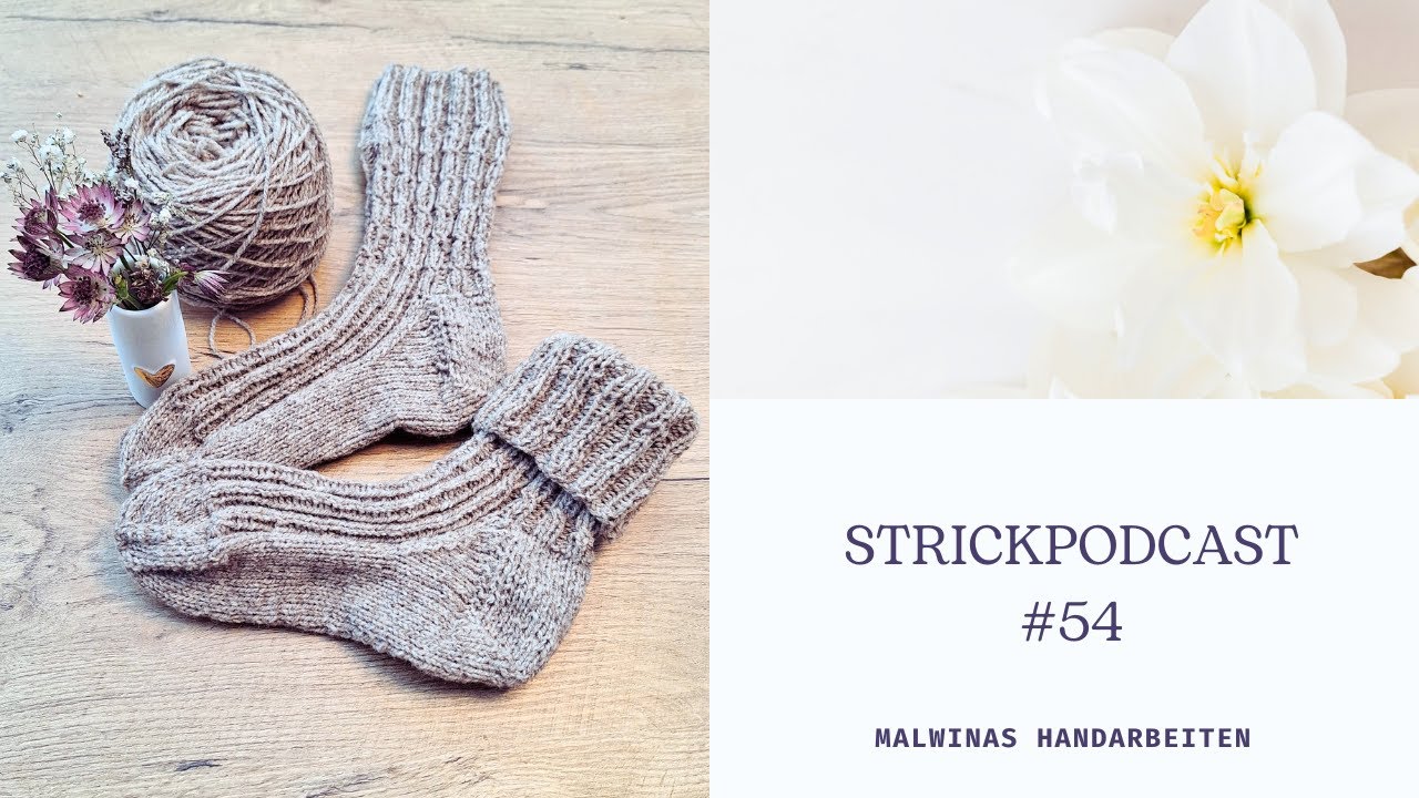 Strickpodcast #54 – Ganz viel fertig und zwei Fragen an euch
