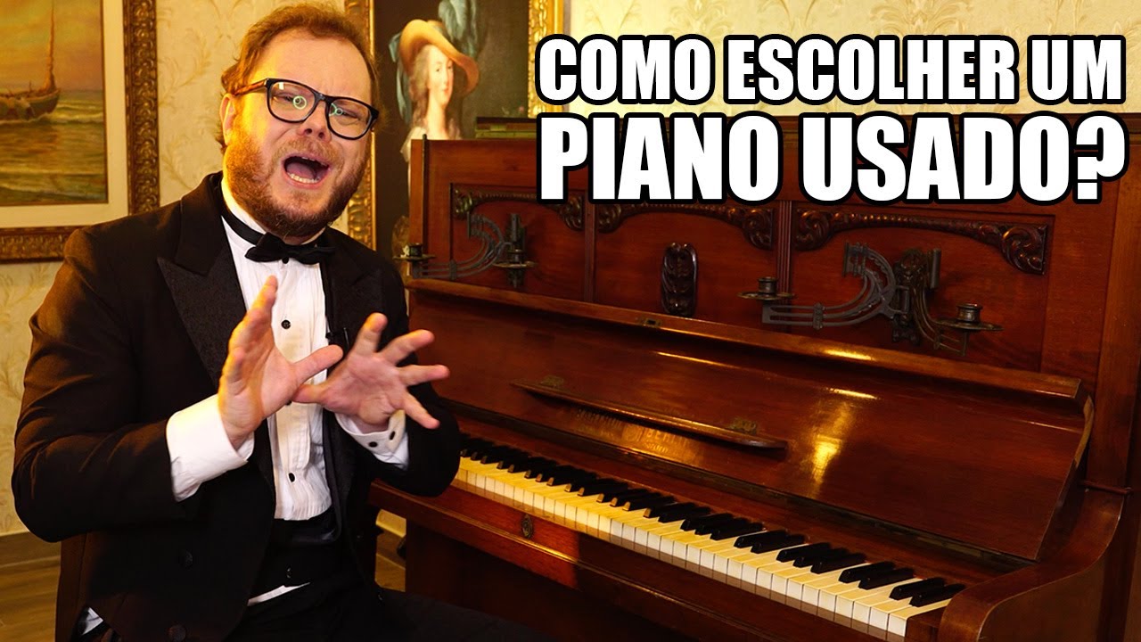 Como Escolher Um Piano Usado P/ Comprar