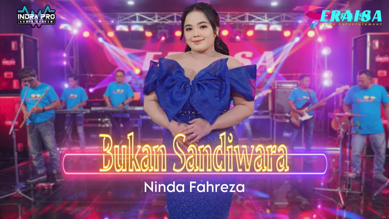 BUKAN SANDIWARA - Ninda Fahreza - OM ERAISA ( Live Record Studio )