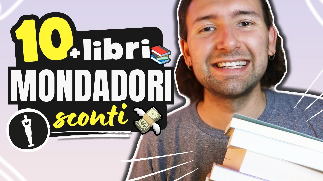MONDADORI: 10 LIBRI da LEGGERE ASSOLUTAMENTE! (sconti sconti sconti!)