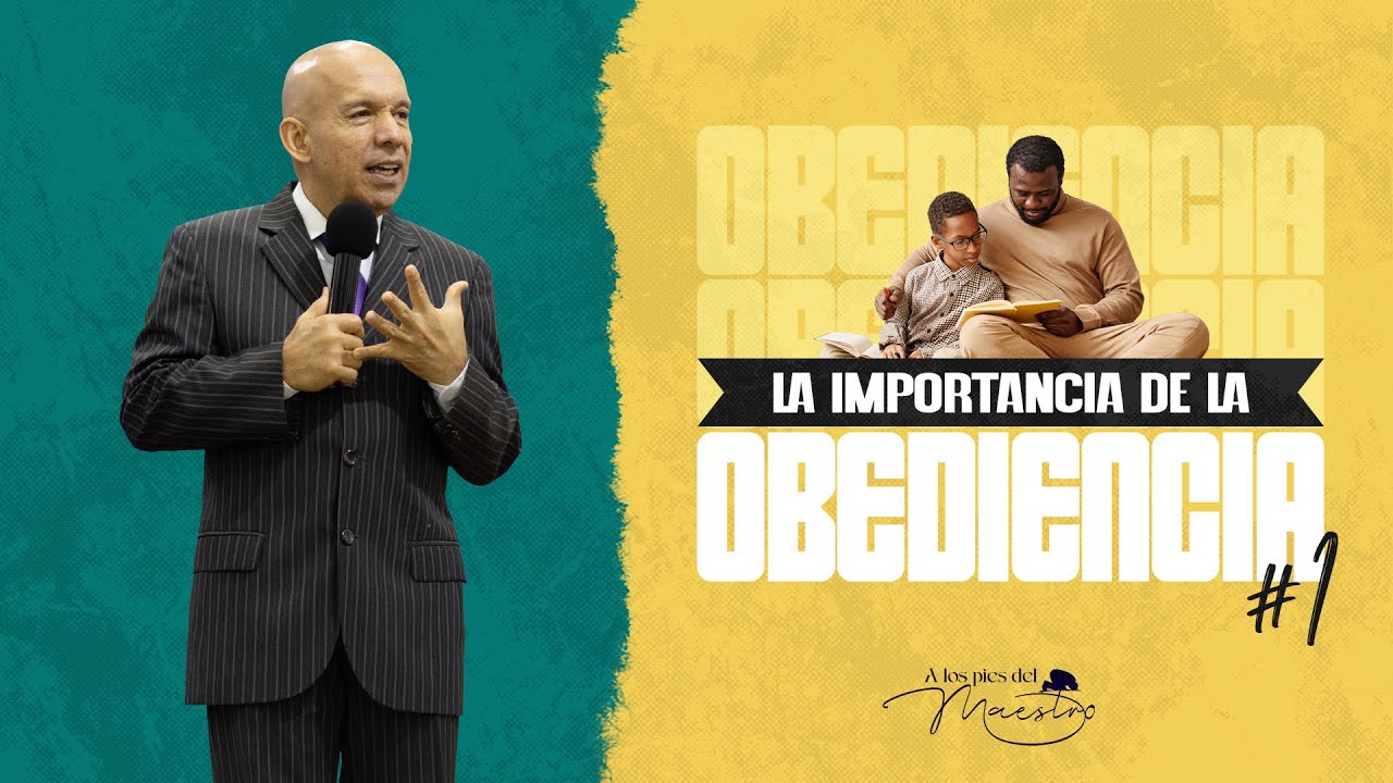 La Importancia de la Obediencia #1 | Seminario Bíblico